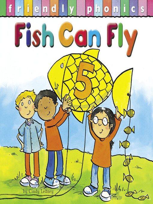 Title details for Fish Can Fly by Cindy Leaney - Available